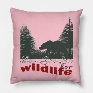 Show your love for wildlife Pillow