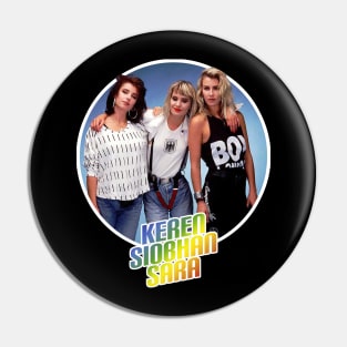 KEREN SIOBHAN SARA BANANARAMA Pin