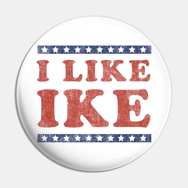 I Like Ike Pin by Flippin' Sweet Gear