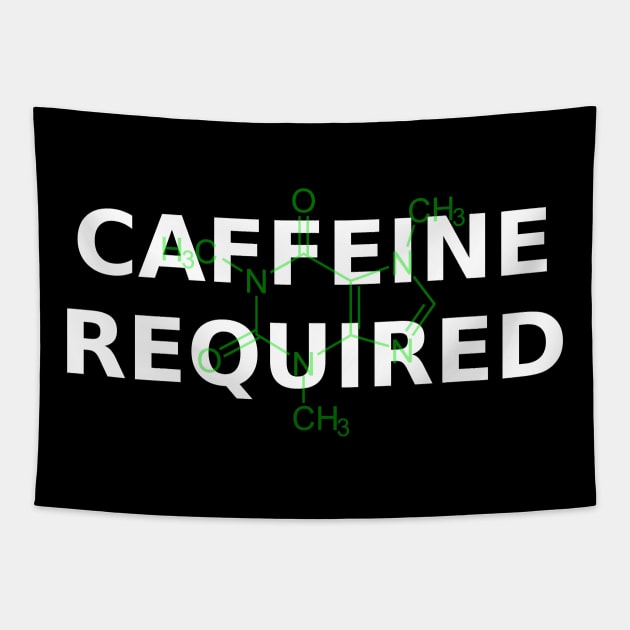 Caffeine Required with caffeine molecule Tapestry by ngwoosh