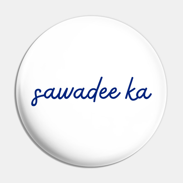 Sawadee sales ka means