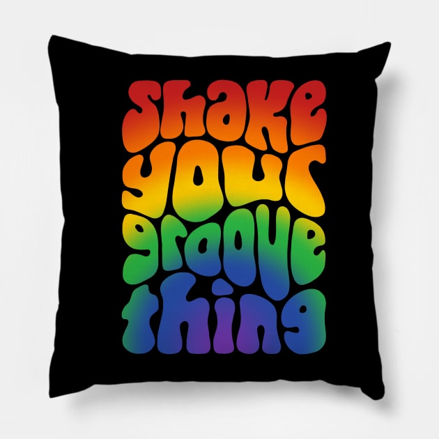 Shake Your Groove Thing Retro Word Art Pillow by Slightly Unhinged