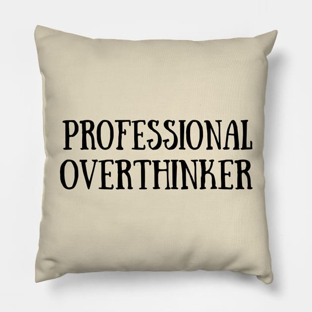 funny quotes Pillow by omitay