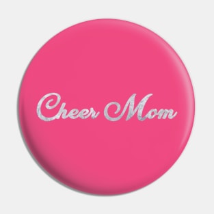 cheer mom Pin