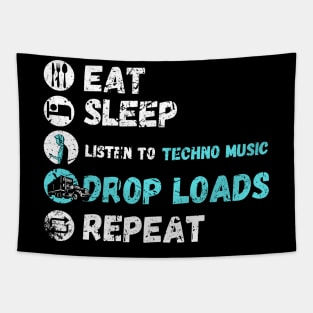Eat Sleep Listen To Techno Music Drop Loads Repeat Tapestry