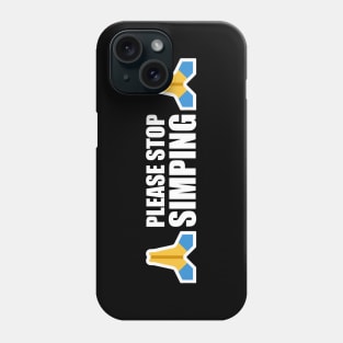 PLEASE STOP SIMPING - ANTI SIMP with prayer hands emoji - series 1 white Phone Case