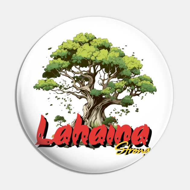 lahaina strong Pin by Magination