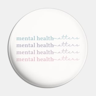 Mental Health Matters | Quote IV French Grey Pin