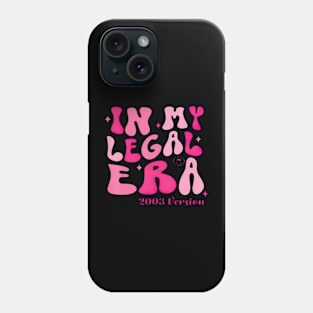 21St Birthday In My Legal Era Turning 21 Birthday Party Phone Case