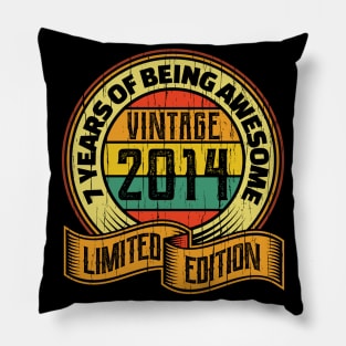 7 years of being awesome vintage 2014 Limited edition Pillow