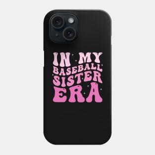 In my baseball sister era Phone Case