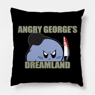 Angry George's Dreamland Shirt, Angry George's Dreamland Pillow