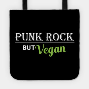 Vegetarian - Funk Rock but vegan Tote