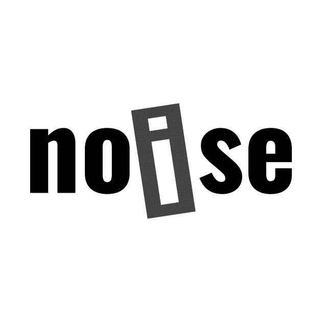 Noise by LAMUS