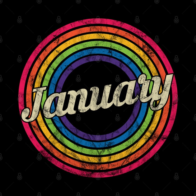 January - Retro Rainbow Faded-Style by MaydenArt