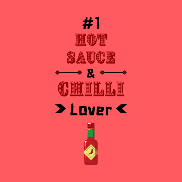 #1 Hot Sauce & Chilli Lover by Epic Hikes