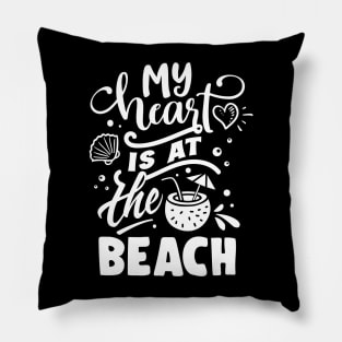 My Heart IS At The Beach Pillow