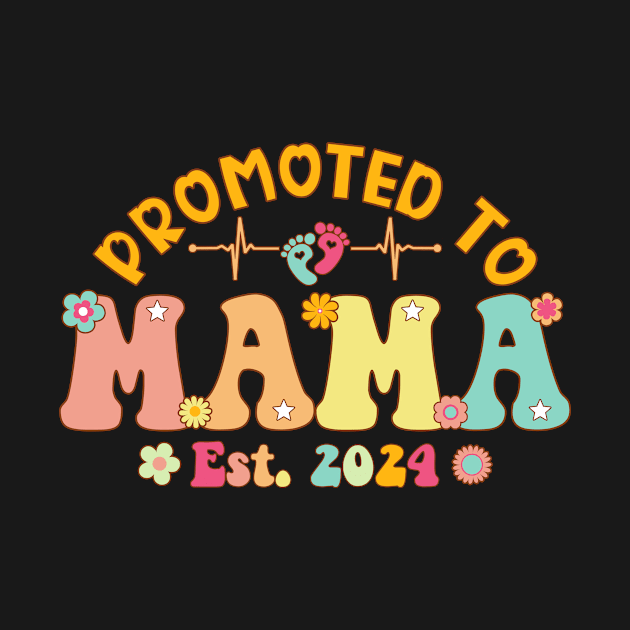 Promoted To Mama 2024 First Time New Mama Pregnancy by flandyglot