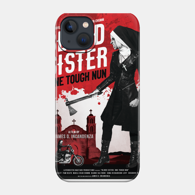 Blood Sister: One Tough Nun movie poster - Infinite Jest - Phone Case