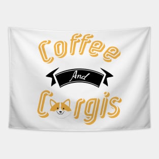 Coffee And Corgis Funny Corgi Dog lovers Tapestry