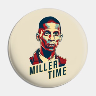 its miller time Pin