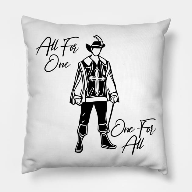 All For One, One For All Pillow by KayBee Gift Shop