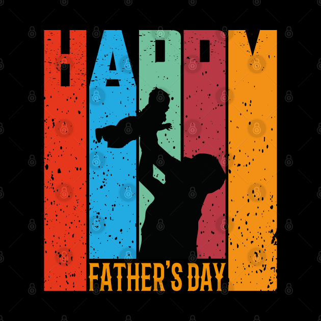 Happy Fathers Day, Dad, Daddy by Global Creation