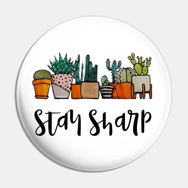 Watercolor Stay sharp Cactus pot Pin by Jessfm