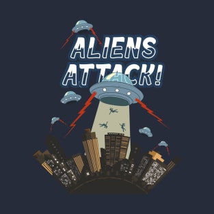 Aliens Attack! T-Shirt