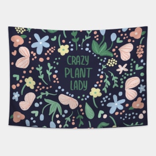 Crazy plant lady Tapestry