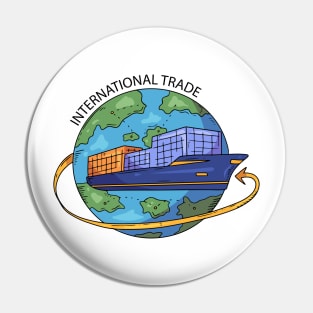 International Trade Concept Pin