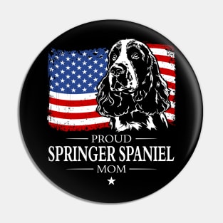 Proud Springer Spaniel Mom American Flag patriotic gift dog Pin