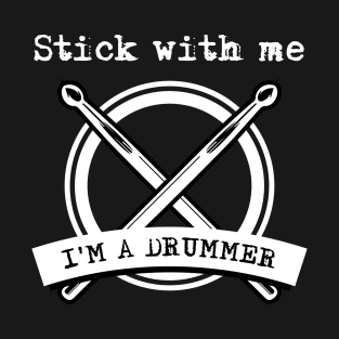 Drum and Drums Design with Quote Drummer Drumming Band T-Shirt