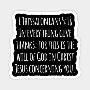 1 Thessalonians 5:18 King James Version (KJV) Bible Verse Typography Magnet