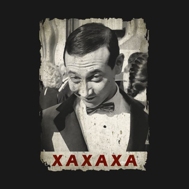 Xaxaxa Pee Wee Herman by WHITE ANGEL STUDIO