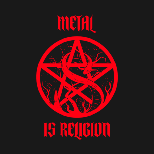 Metal Is Religion Death Metal Pentagram Snake Satan T-Shirt