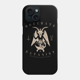 Moderate Satanist Phone Case