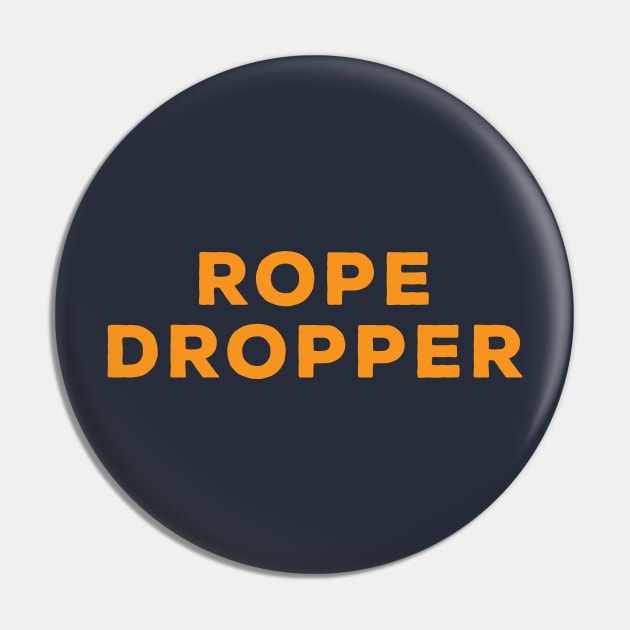 Rope Dropper Pin by GoAwayGreen