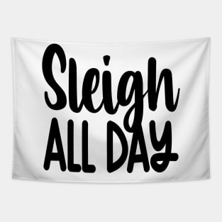 Sleigh All Day Tapestry