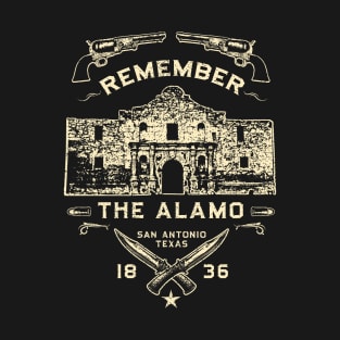 Remember The Alamo San Antonio Texas Pride T-Shirt