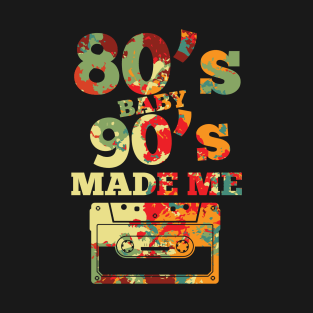 Graffiti Camo 80's Baby, 90's Made Me T-Shirt