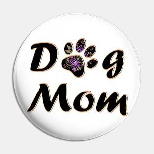 Dog Mom Pin