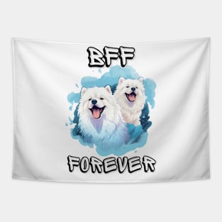 Samoyed, BFF Forever, the most adorable best friend gift to a Samoyed Lover! Tapestry