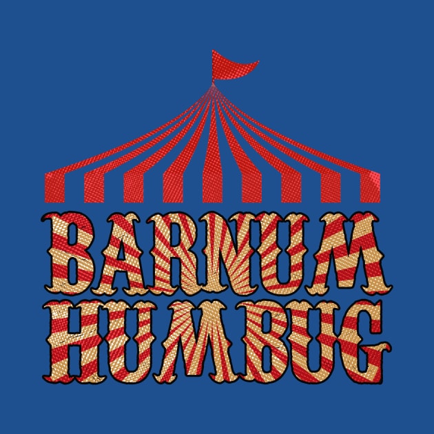 Barnum Humbug by jabberdashery