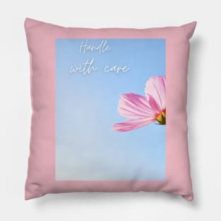 Handle with care Pillow