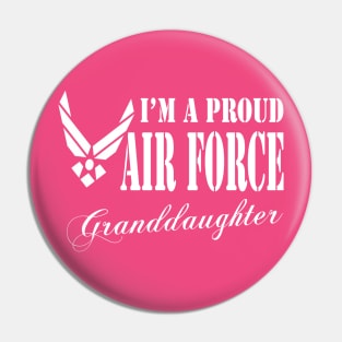 Best Gift for Granddaughter - I am a Proud Air Force Granddaughter Pin