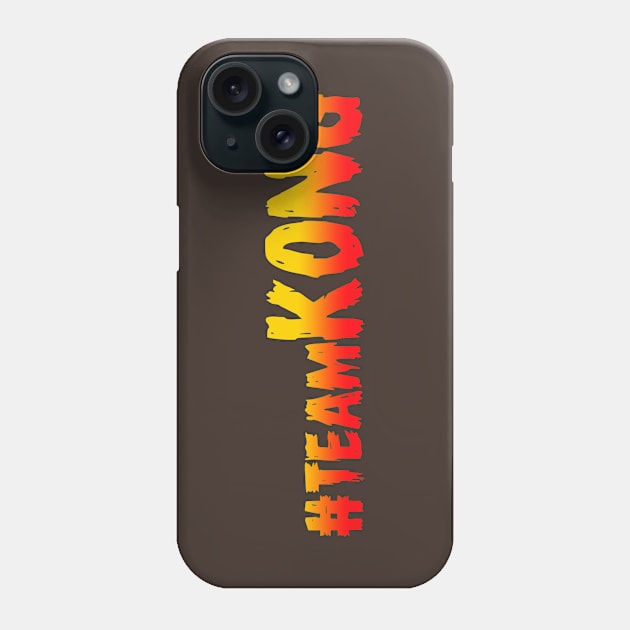 #teamKONG for the Godzilla vs. Kong movie Phone Case by MonkeyKing