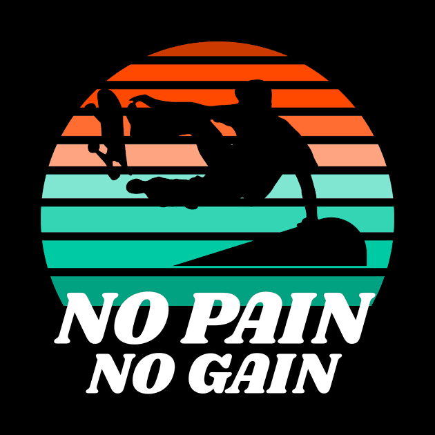 NO PAIN NO GAIN skateboard by Istanbul