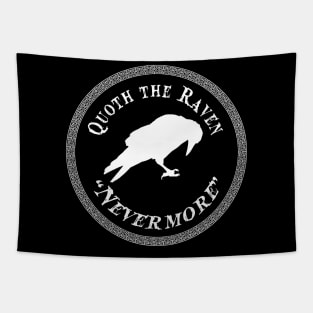 Quoth the raven "Nevermore" Tapestry