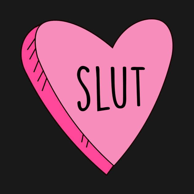 Valentine's Day Funny Slut Candy Heart by charlescheshire